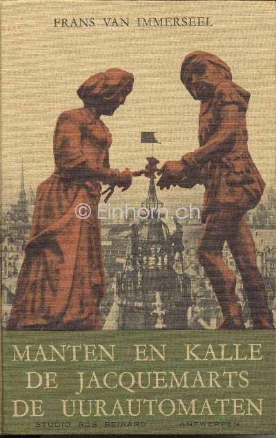 Manten en Kalle-de Jacquemarts - de Uurautomaten